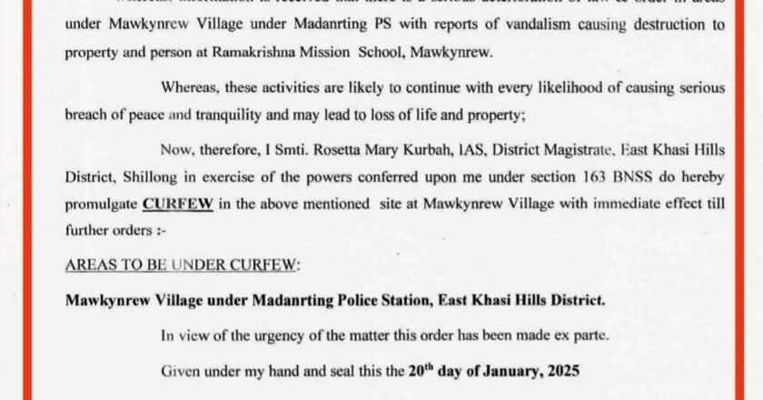 East Khasi Hills DM promulgates curfew in Mawkynrew Village
