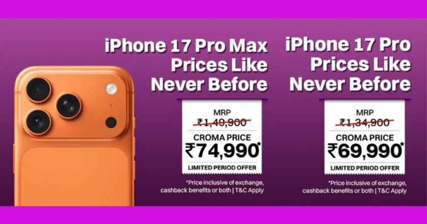 Croma targets festive upgrade demand with iPhone 18 Pro pre-bookings and iPhone 17 Pro price cuts